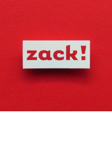 zack! zack!